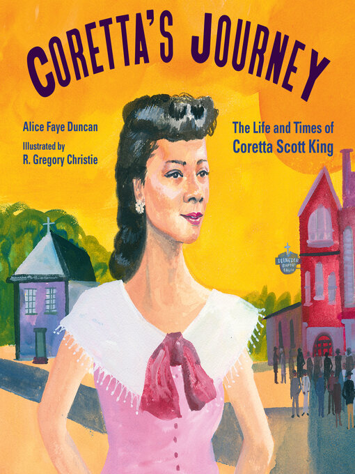 Title details for Coretta's Journey by Alice Faye Duncan - Available